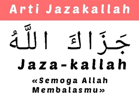 Pengertian dan Arti Jazakallahu Khairan - Rumbelnesia.com