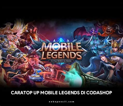 Cara Top Up Diamond Mobile Legends di Codashop - Nekopencil
