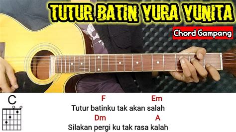 Yura Yunita Tutur Batin Chord Gampang dari C - YouTube