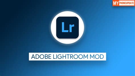 Adobe Lightroom MOD APK v5.3.1 Free Download 2020 [Premium Unlocked ...