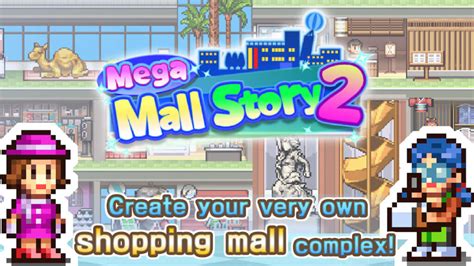 Mega Mall Story2 Mod Apk 1.1.5 (Unlimited Money) Download For Android