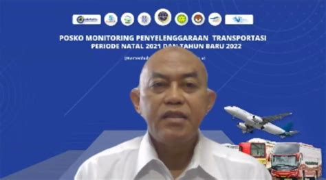Posko Nataru 2022: Kemenhub Pantau Penanganan Transportasi | IndoAviation