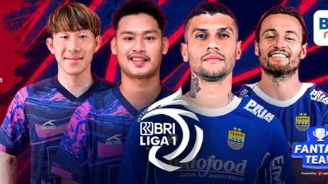 Prediksi RANS Nusantara vs Persib di BRI Liga 1: Head to Head, Susunan ...