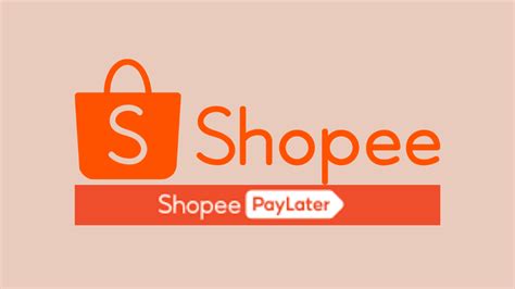 Cara Mengaktifkan Shopee Paylater Lengkap dengan Penjelasannya