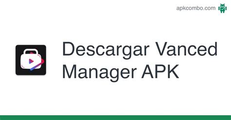 Vanced Manager APK (Android App) - Descarga Gratis